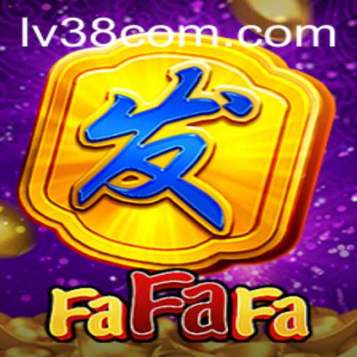 Exploring the World of FaFaFa: A Deep Dive into LV38