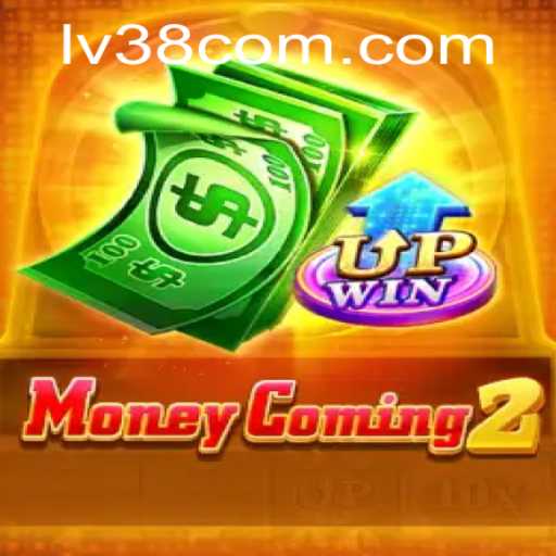 Exploring the Thrills of MoneyComing2: A Journey to LV38